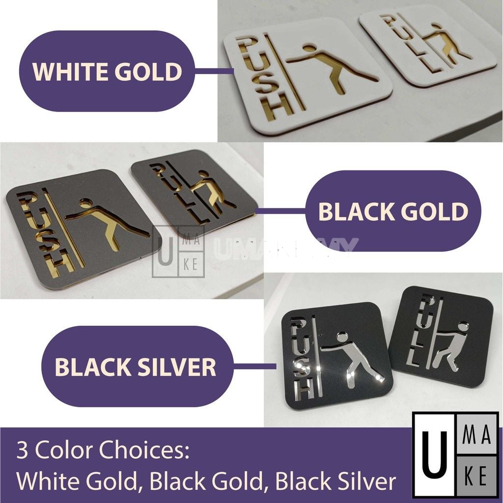 Premium push pull sign in White Gold colour option