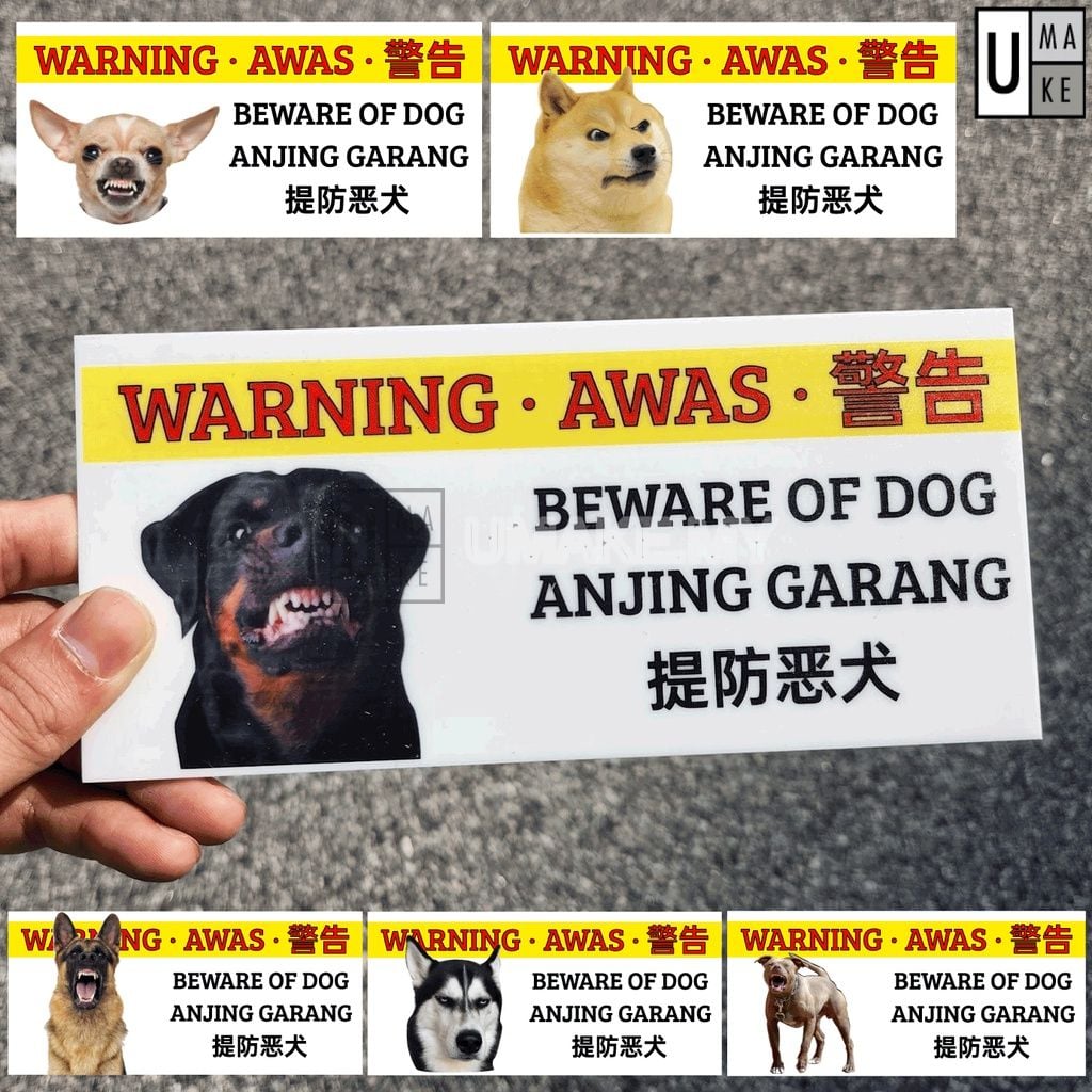 Beware of Dog Awas Anjing Garang acrylic warning sign mounted at a gate