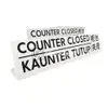 Counter Closed Acrylic Sign view 1
