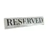 Transparent Acrylic Reserved Sign view 1