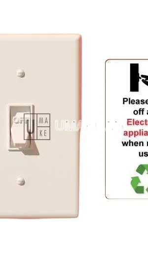 Turn Off After Use Switch Sign
