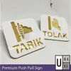Premium Push Pull Door Sign view 2