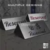 Stainless Steel Reserved Table Sign view 3