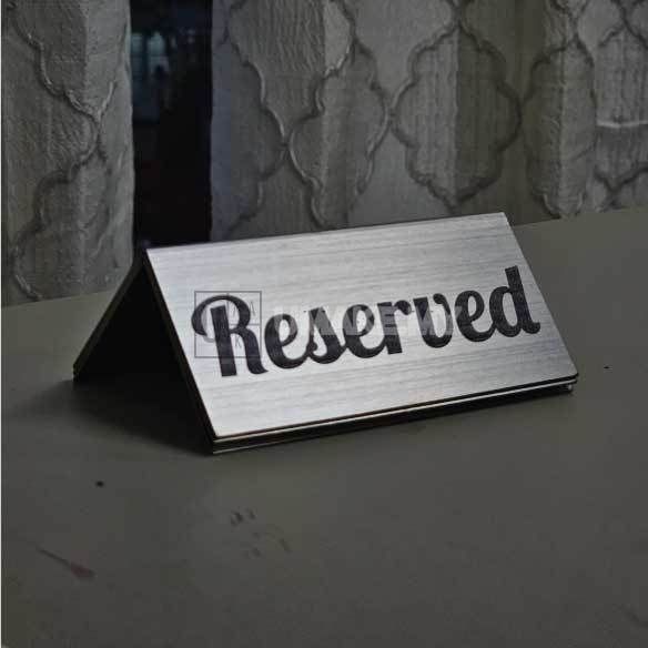 Stainless Steel Reserved Table Sign