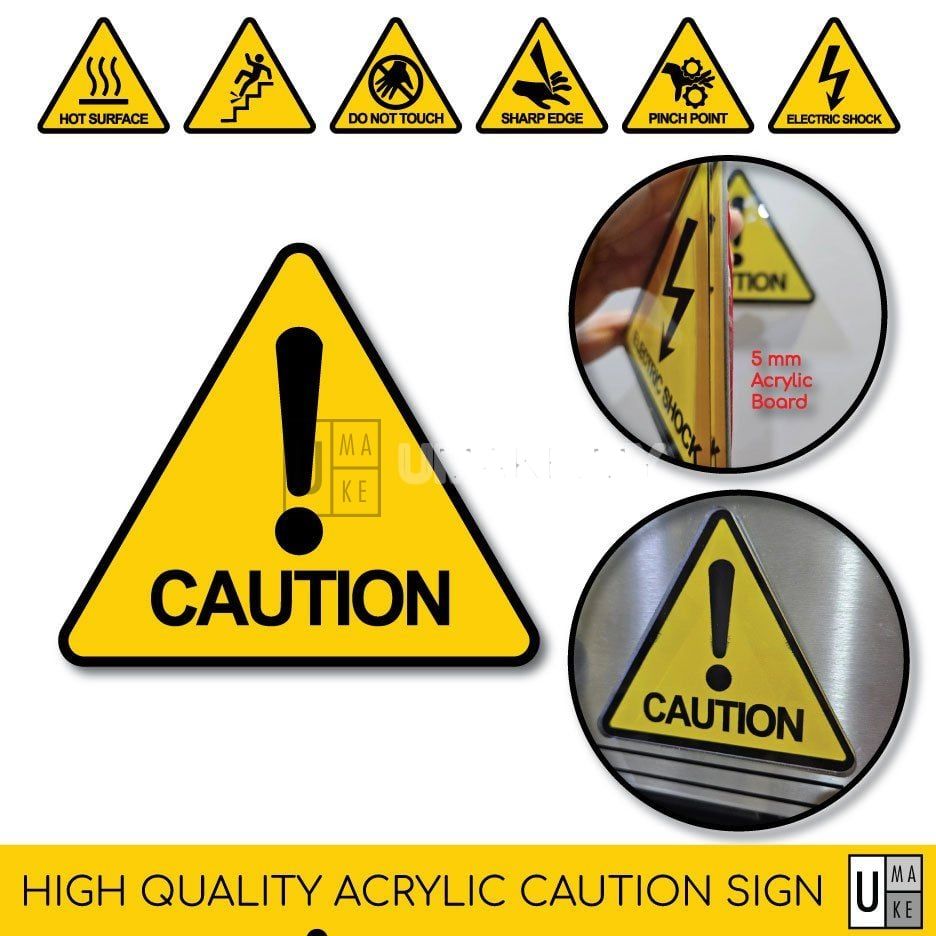 Acrylic Caution & Warning Sign