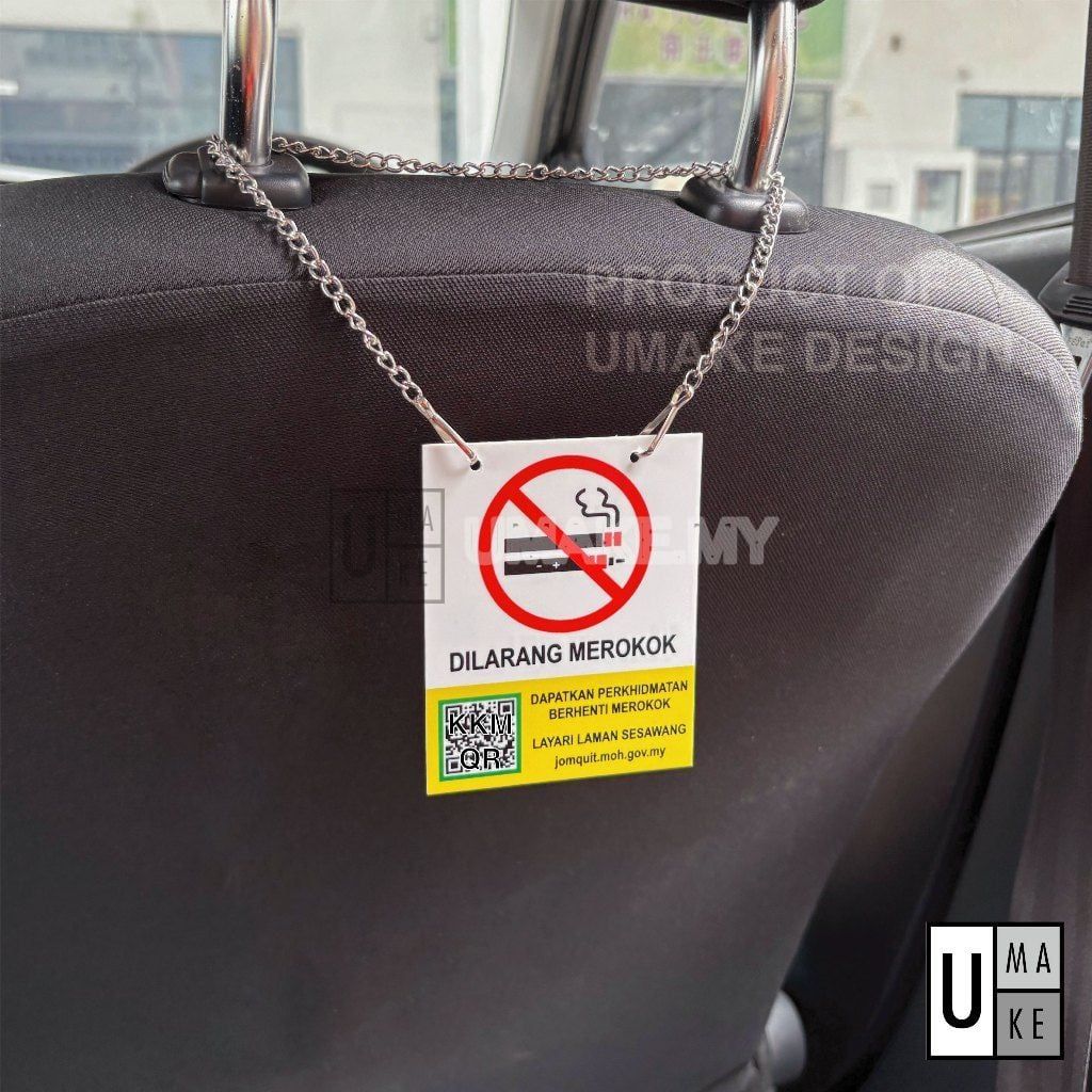 No Smoking Sign for Grab / E-Hailing Cars (KKM)