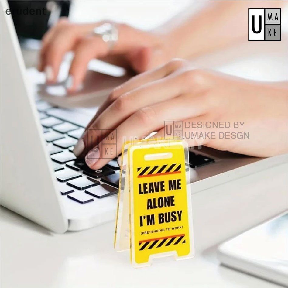 Acrylic Humorous Desk Sign